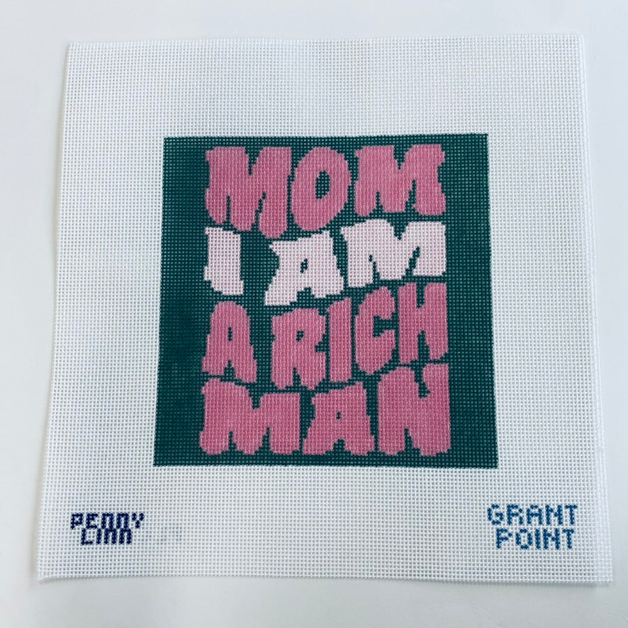 Mom, I am a Rich Man Canvas