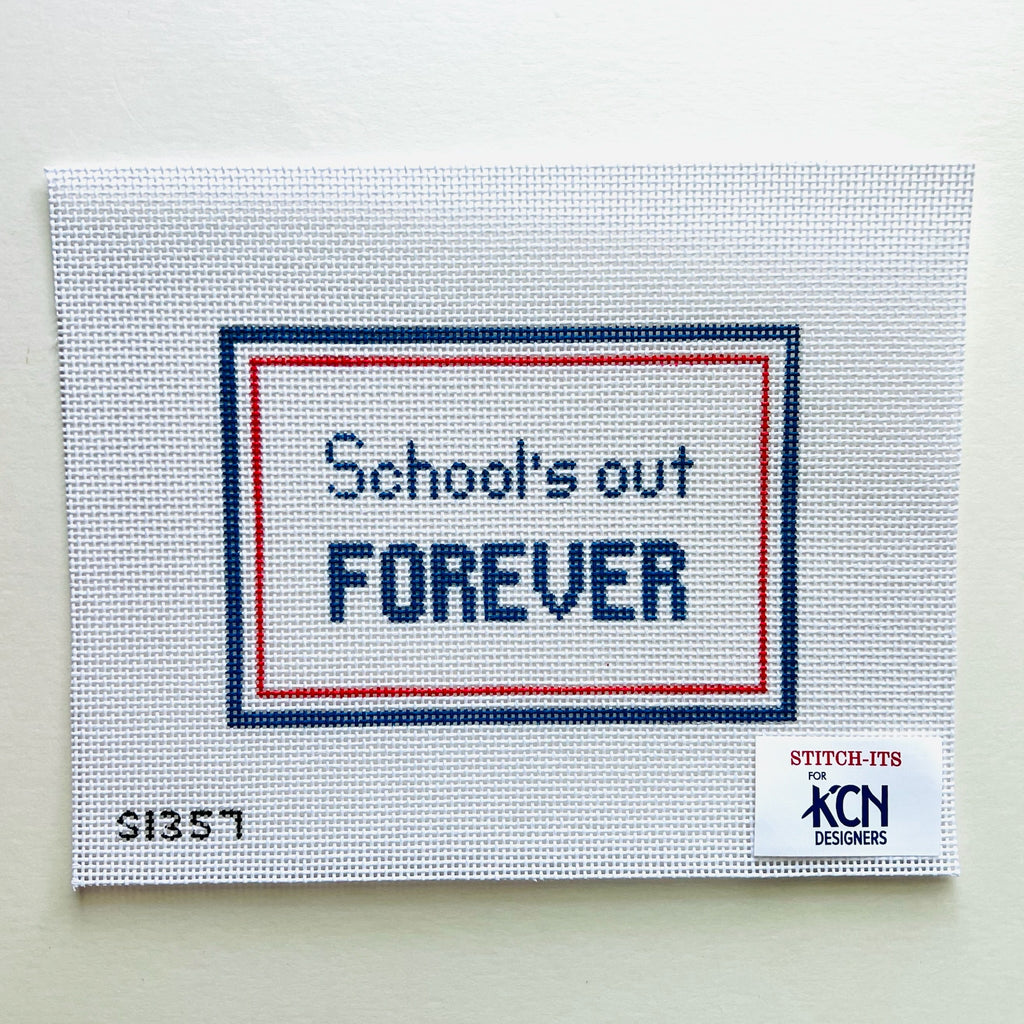 School's Out Forever Canvas