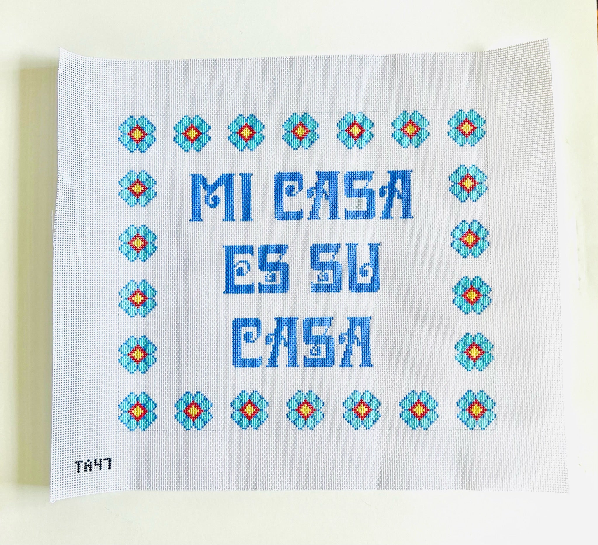 Mi Casa Es Su Casa Canvas - KC Needlepoint