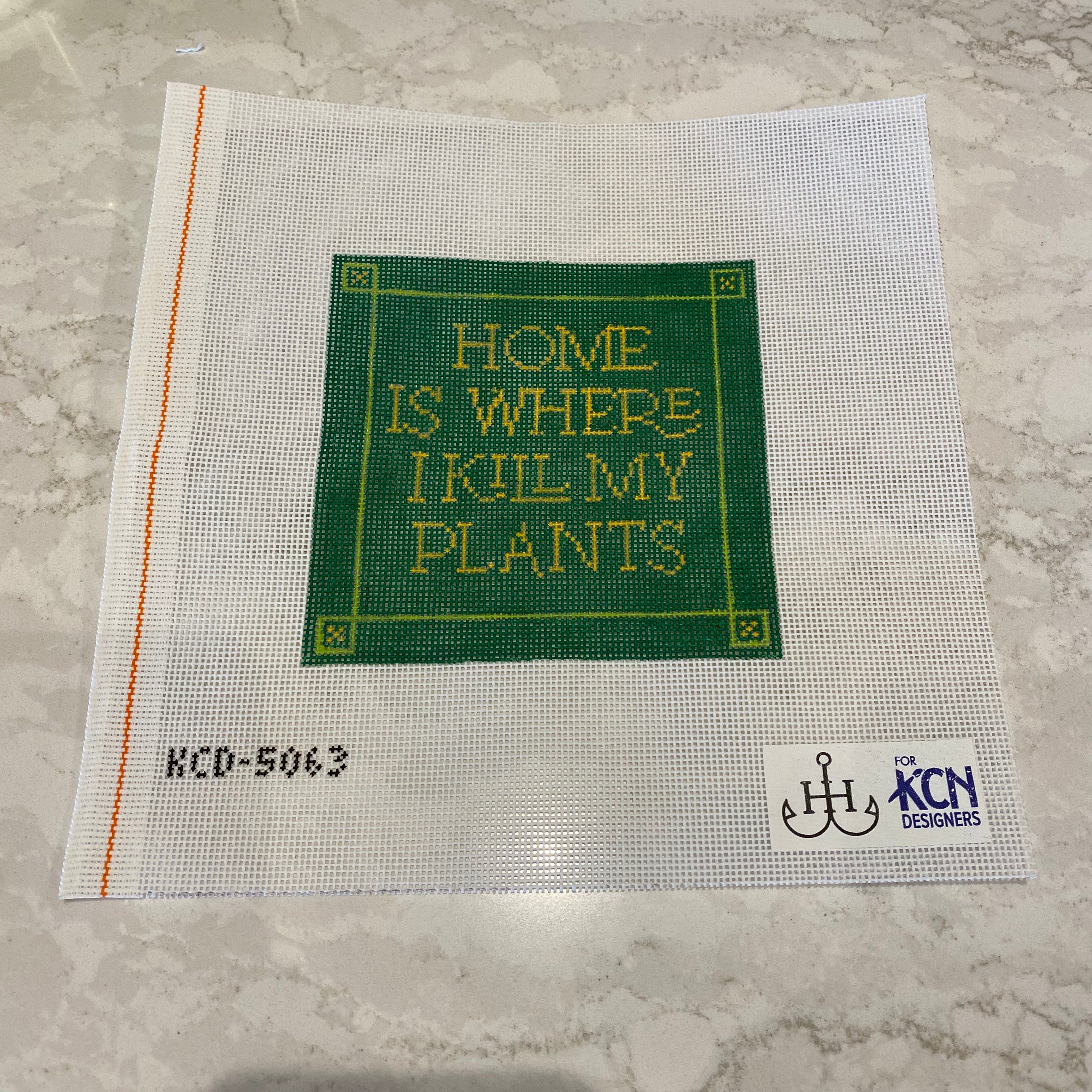 Home is Where I Kill My Plants Canvas - KC Needlepoint