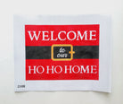 Welcome to Our Ho Ho Home Canvas - KC Needlepoint