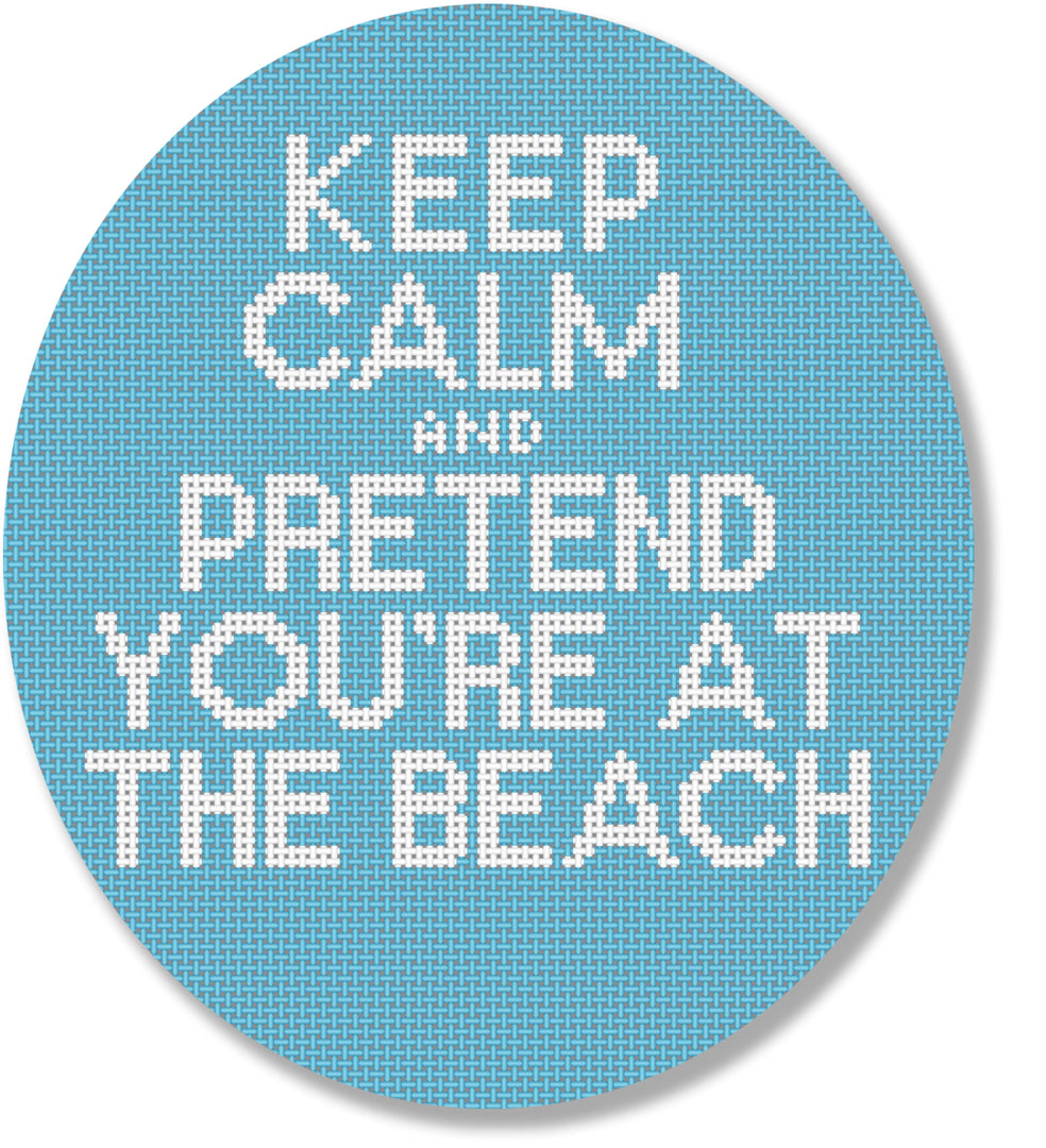 Keep Calm and Pretend... Canvas - KC Needlepoint