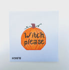 Witch Please Pumpkin Canvas - KC Needlepoint