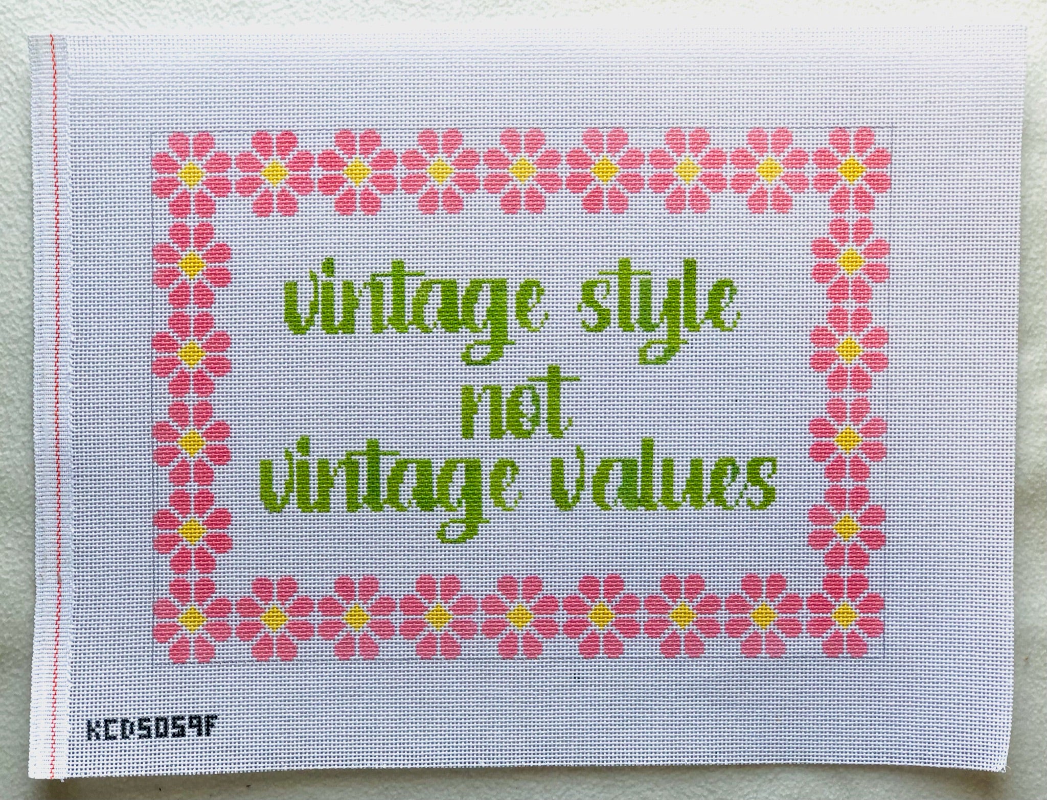 Vintage Styles Not Vintage Vibes Canvas - KC Needlepoint