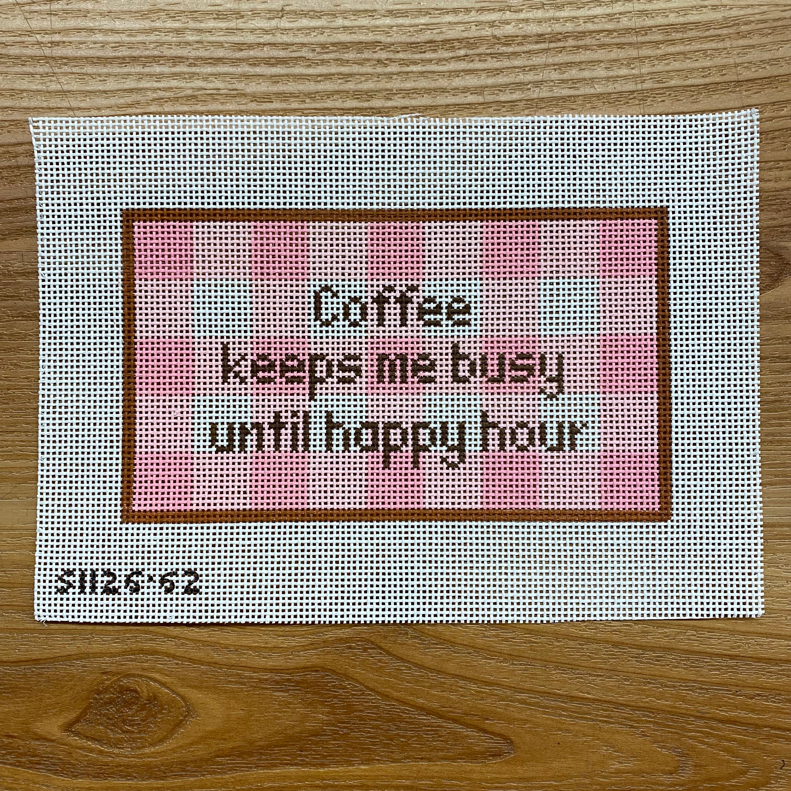 Coffee keeps me busy until happy hour Canvas - KC Needlepoint