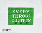 Every Throw Counts Canvas - KC Needlepoint