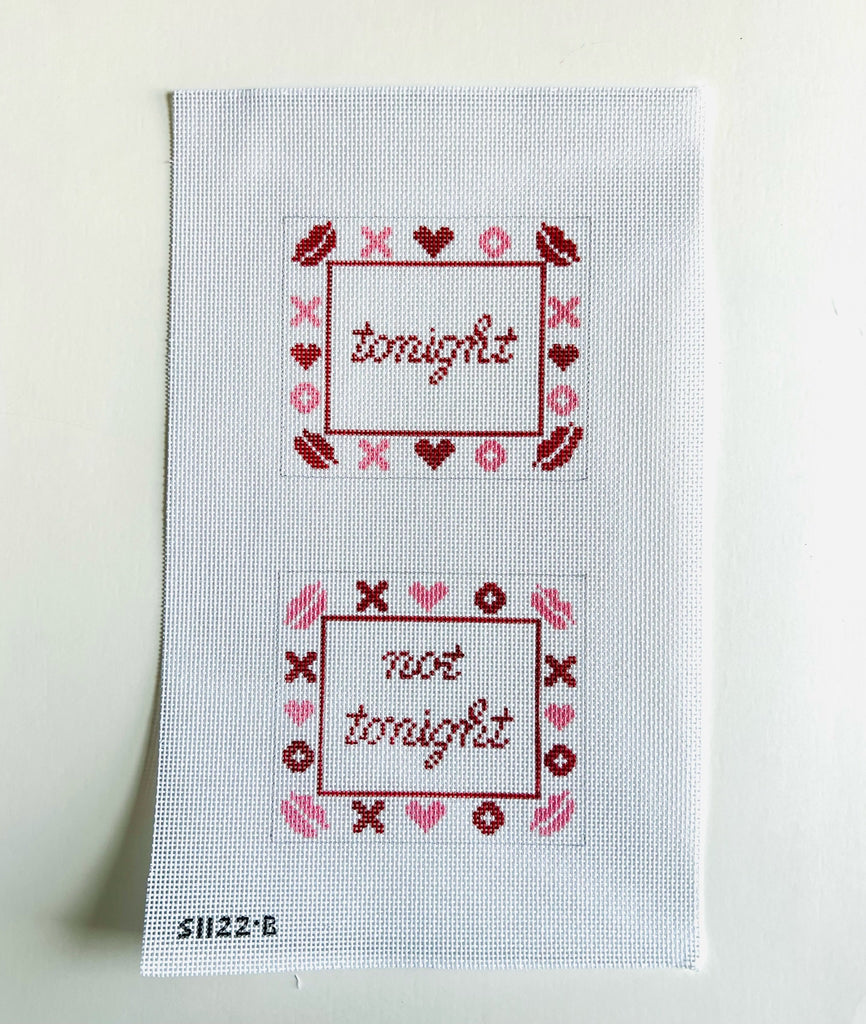 Tonight/Not Tonight Canvas - KC Needlepoint