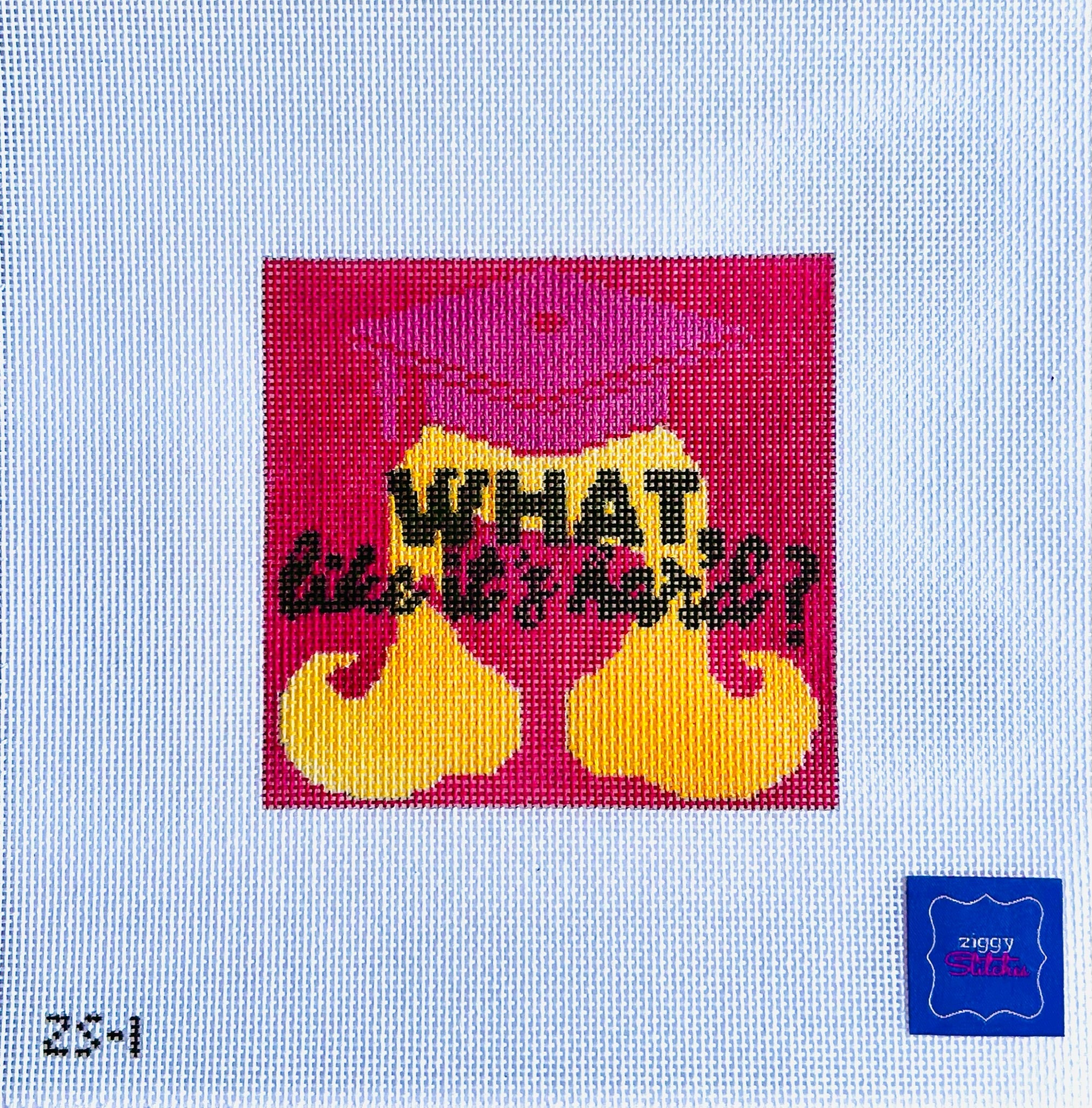 What, Like It's Hard? Canvas - KC Needlepoint