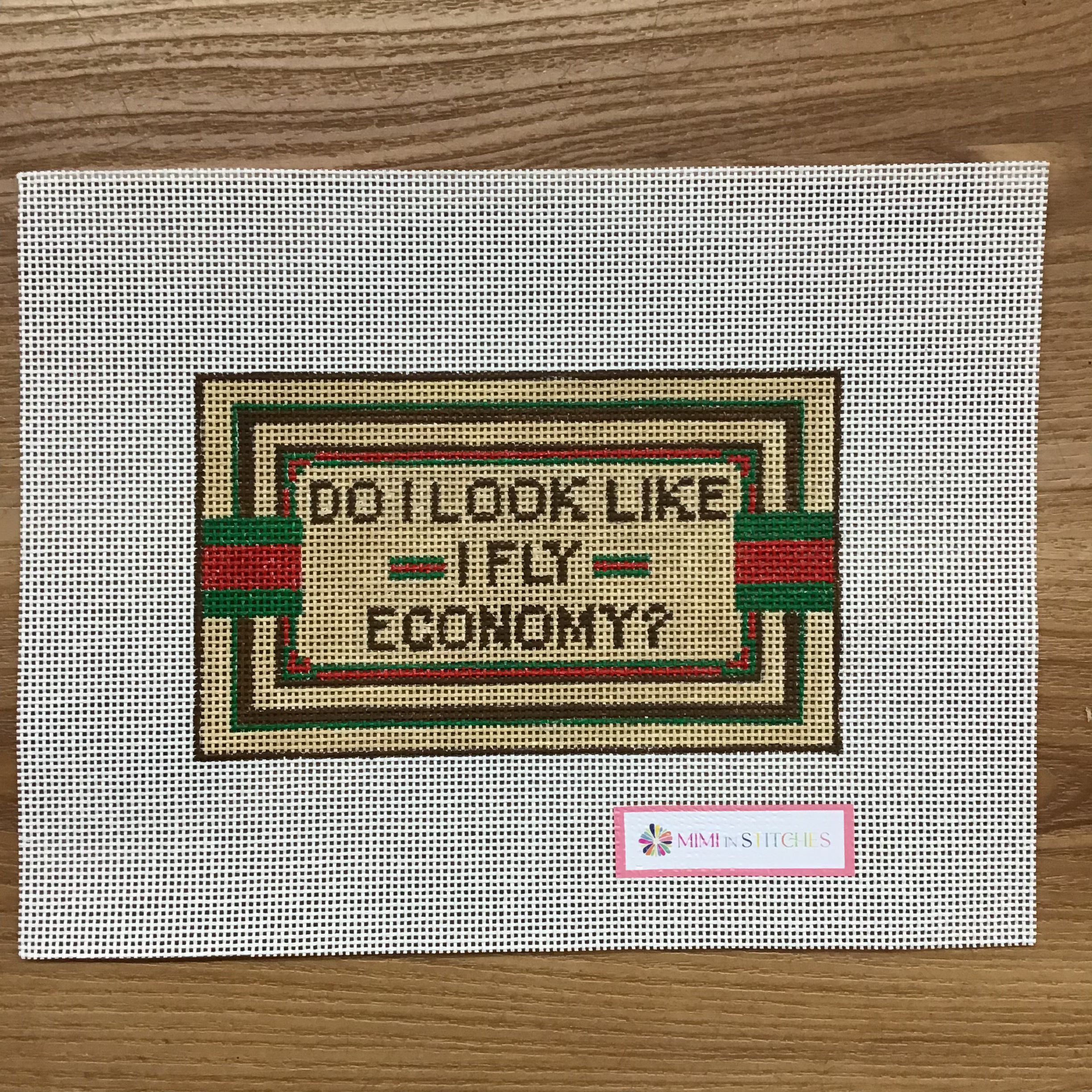 Do I Look Like I Fly Economy Canvas - KC Needlepoint