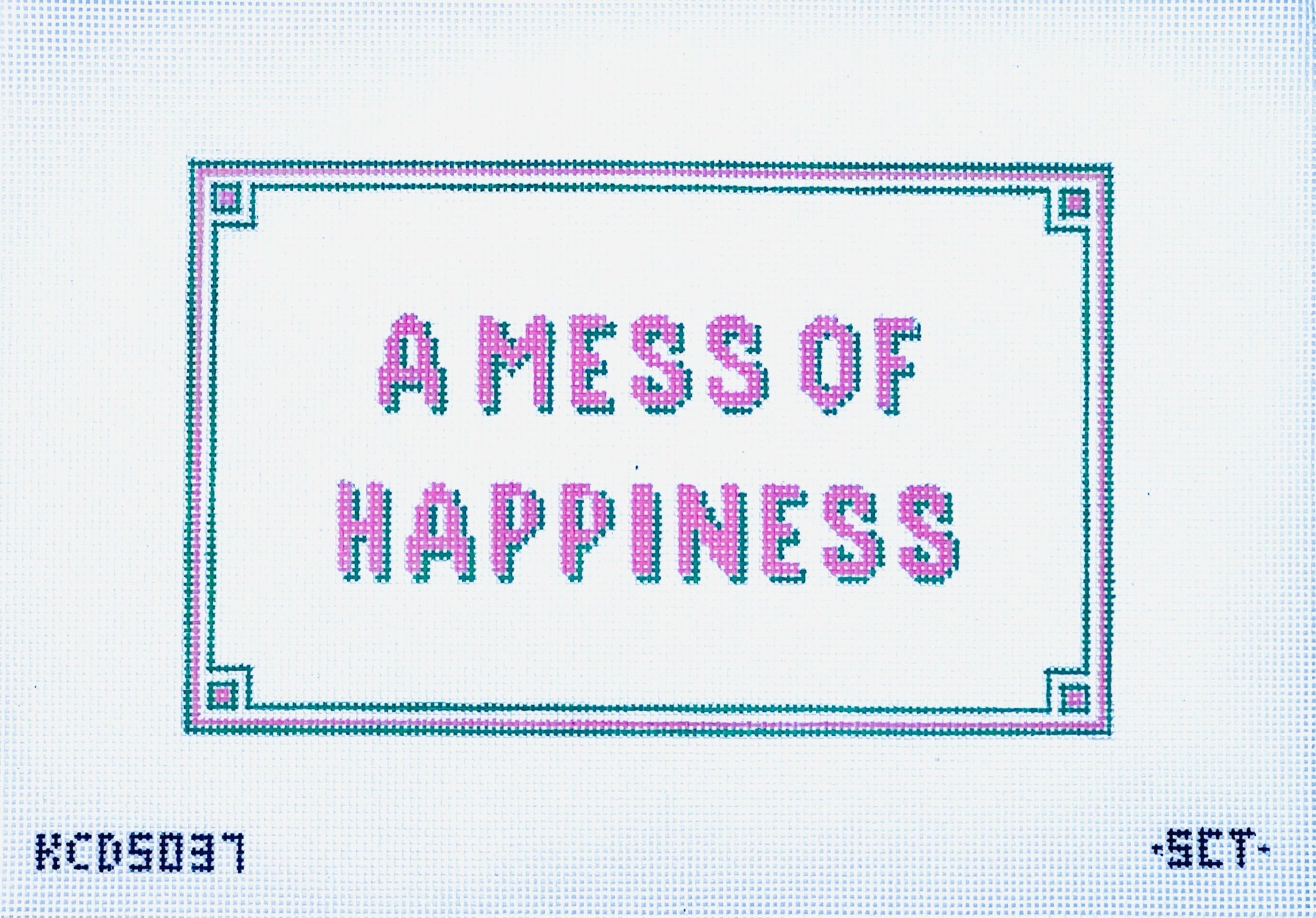 A Mess of Happiness Canvas - KC Needlepoint