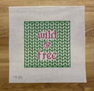 Wild and Free Needlepoint Canvas - KC Needlepoint